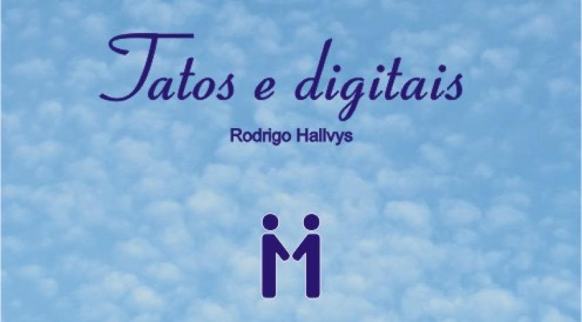 TATOS & DIGITAIS 